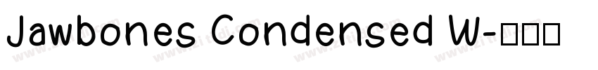 Jawbones Condensed W字体转换